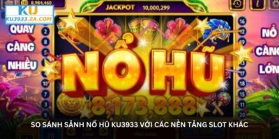 Nổ hũ Ku3933 – Săn jackpot tiền tỷ chỉ trong một vòng quay