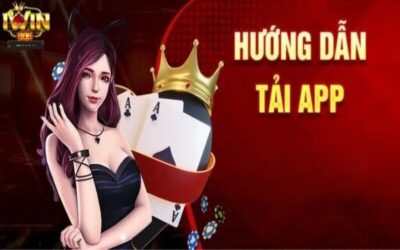 Tải App iWin – Trải Nghiệm Giải Trí Đỉnh Cao Ngay Trong Tầm Tay