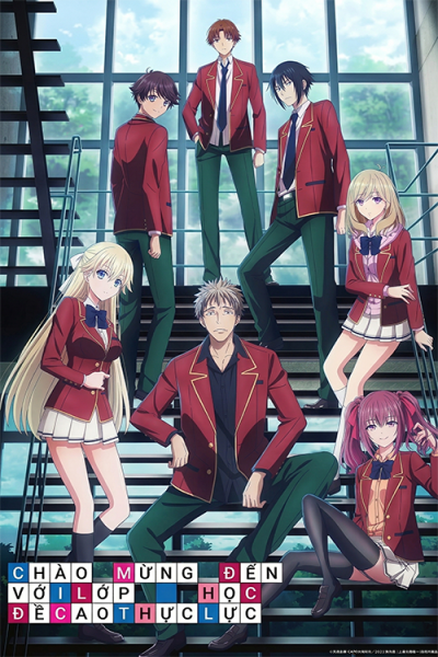 Chào Mừng Đến Với Lớp Học Đề Cao Thực Lực (Phần 4)