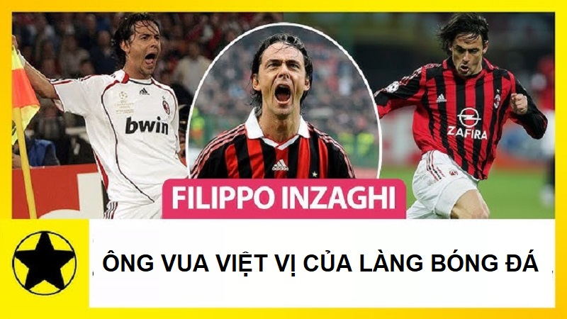 Filippo Inzaghi chính là một trong những tiền đạo hiệu quả nhất lịch sử