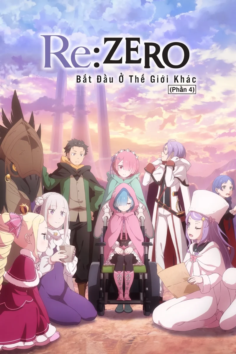 Re:Zero − Bắt Đầu Ở Thế Giới Khác (Phần 4)